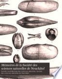 Mémoires de la Société des sciences naturelles de Neuchâtel