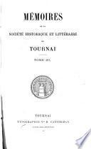 Mémoires de la Société Historique et Littéraire de Tournai