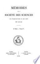 Mémoires de la Société impériale des sciences, de l'agriculture et des arts, de Lille
