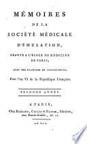 Memoires de la societe medicale d'emulation, seante a l'ecole de medecine de Paris