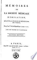 Mémoires de la Société médicale d'émulation, séante à l'Ecole de médecine de Paris