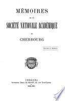 Memoires de la Société Nationale Académique de Cherbourg