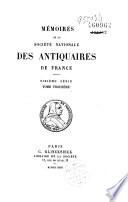 Mémoires de la Société nationale des antiquaires de France