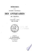 Mémoires de la Société nationale des antiquaires de France