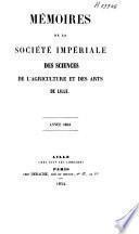 Mémoires de la Société royale des sciences, de l'agriculture et des arts de Lille