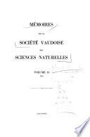 Mémoires de la Société Vaudoise Des Sciences Naturelles