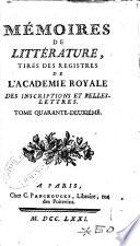 Mémoires de literature, tirés des registres de l'Académie royale des inscriptions et belles lettres