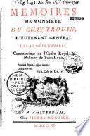 Mémoires de M. Du Guay-Trouin, lieutenant-général des armées navales de France ...