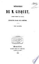 Mémoires de m. Gisquet, ancien préfet de police, écrits par lui-même