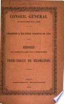 Mémoires de M. le préfet de la Seine & de M. le préfet de police et procès-verbaux des délibérations