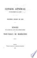 Mémoires de M. le préfet de la Seine & de M. le préfet de police et procès-verbaux des délibérations