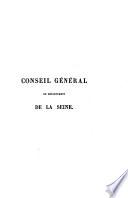 Mémoires de M. le préfet de la Seine & de M. le préfet de police et procès-verbaux des délibérations