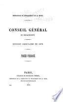 Mémoires de M. le préfet de la Seine & de M. le préfet de police et procès-verbaux des délibérations