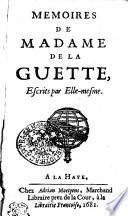 Memoires De Madame De La Guette