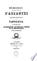 MÉMOIRES DE MADAME LA DUCHESSE D'ABRANTÈS, OU SOUVENIRS HISTORIQUES SUR NAPOLÉON, LA RÉVOLUTION, LE CONSULAT, L'EMPIRE ET LA RESTAURATION.