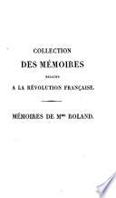 Mémoires de Madame Roland ...