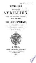 Mémoires de Mademoiselle Avrillion, première femme de chambre de l'imperatrice