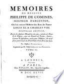 Memoires de messire Philippe de Comines, seigneur d'Argenton