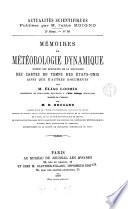 Mémoires de météorologie dynamique exposé des résultats de la discussion des cartes du temps des États-unis ainsi que d'autres documents, tr. par H. Brocard