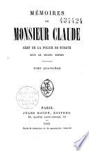 Mémoires de Monsieur Claude [Labourieu Théodore], chef de la police de sûreté, sous le second Empire
