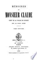 Mémoires de Monsieur Claude [Labourieu Théodore], chef de la police de sûreté, sous le second Empire