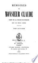 Mémoires de Monsieur Claude [Labourieu Théodore], chef de la police de sûreté, sous le second Empire
