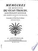Memoires de monsieur Du Guay-Trouin ..