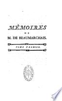 Mémoires de Mr Caron de Beaumarchais