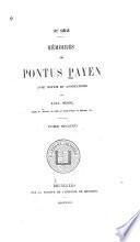 Mémoires de Pontus Payen: De la guerre civile des Pays-Bas. livre IV. Discours véritable de ce qui s'est passé en la ville d'Arras depuis l'union et confédération des estatz d'Artois avec aultres provinces du Pays Bas. Pièces justificatives