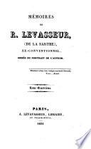 Mémoires de R. Levasseur, de la Sarthe, ornés du portrait de l'auteur