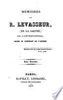 Mémoires de R. Levasseur, de la Sarthe, ornés du portrait de l'auteur