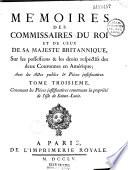 Memoires des Commissaires du roi et de ceux de Sa Majeste britannique