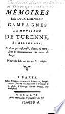 Memoires des deux dernieres Campagnes de --- en Allemagne Nouvelle edition revue & corrigee