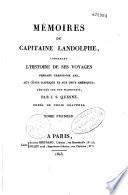 Mémoires du capitaine Landolphe, contenant l'histoire de ses voyages pendant trente-six ans, aux côtes d'Afrique, et aux deux Amériques