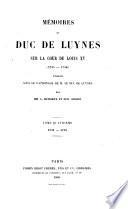 Memoires du duc de Luynes sur la cour de Louis XV (i.e. Quinze)