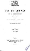 Mémoires du Duc de Luynes sur la cour de Louis XV