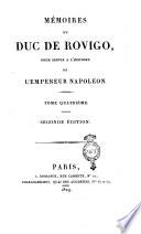 Mémoires du duc de Rovigo, pour servir a l'historie de l'empereur Napoléon. Tome premier [-huitième]