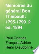Mémoires du général Bon. Thiébault