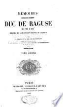 Mémoires du maréchal Marmont, Duc de Raguse de 1792 à 1841