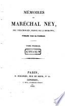 Mémoires du maréchal Ney, publ. par sa famille