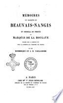 Mémoires du marquis de Beauvais-Nangis et Journal du procès du marquis de la Boulaye publiés pour la premier fois pour la société de l'histoire de France par mm. Monmerqué et A. H. Taillandier