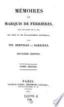 Memoires du Marquis de Ferrieres, avec une notice sur sa vie, des notes et des eclaircissemens historiques