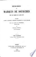 Mémoires du Marquis de Sourches sur le règne de Louis XIV