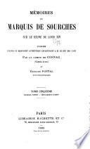 Mémoires du marquis de Sourches sur le règne de Louis XIV