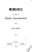 Mémoires du prince Pierre Dolgoroukow