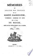 Mémoires et analyse des travaux de la Société d'agriculture, commerce, sciences et arts de la ville de Mende, chef-lieu du département de la Lozère