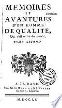 Mémoires et avantures d'un homme de qualité qui s'est retiré du monde