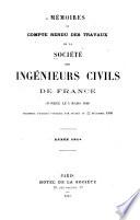 Mémoires et compte-rendu des travaux de la Société des ingénieurs civils de France