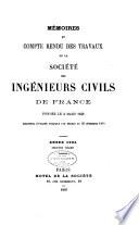 Mémoires et compte-rendu des travaux de la Société des ingénieurs civils de France