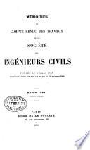 Mémoires et compte-rendu des travaux de la Société des ingénieurs civils